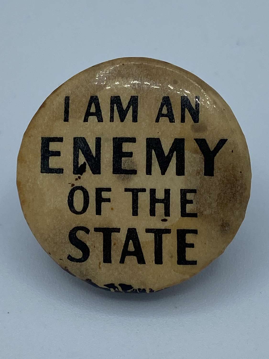 Vintage 1950s I Am An Enemy Of The State Badge Australian democracy