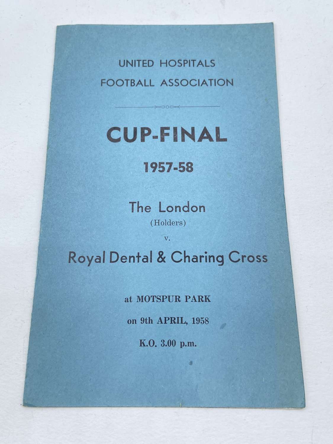 UNITED HOSPITALS FOOTBALL ASSOCIATION CUP-FINAL 1957-58 Programme