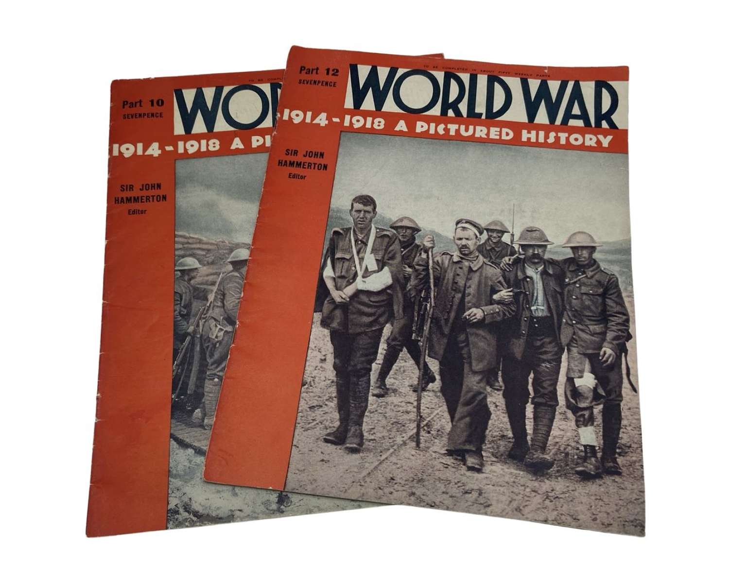 Pair Of WW1 1914-1918 SIR JOHN HAMMERTON A Pictured History Magazines