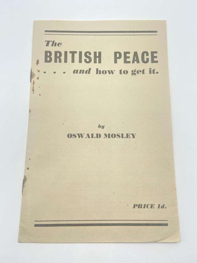 British-Union-Of-Fascists The British Peace & How To Get It By Oswald