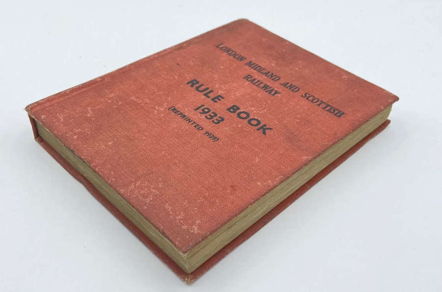 WW2 LMS London Midlands Scottish Railway 1933 Rule Book