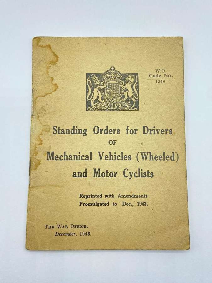 WW2 Standing Orders For Drivers Of Mechanical Vehicles 1943 Pamphlet