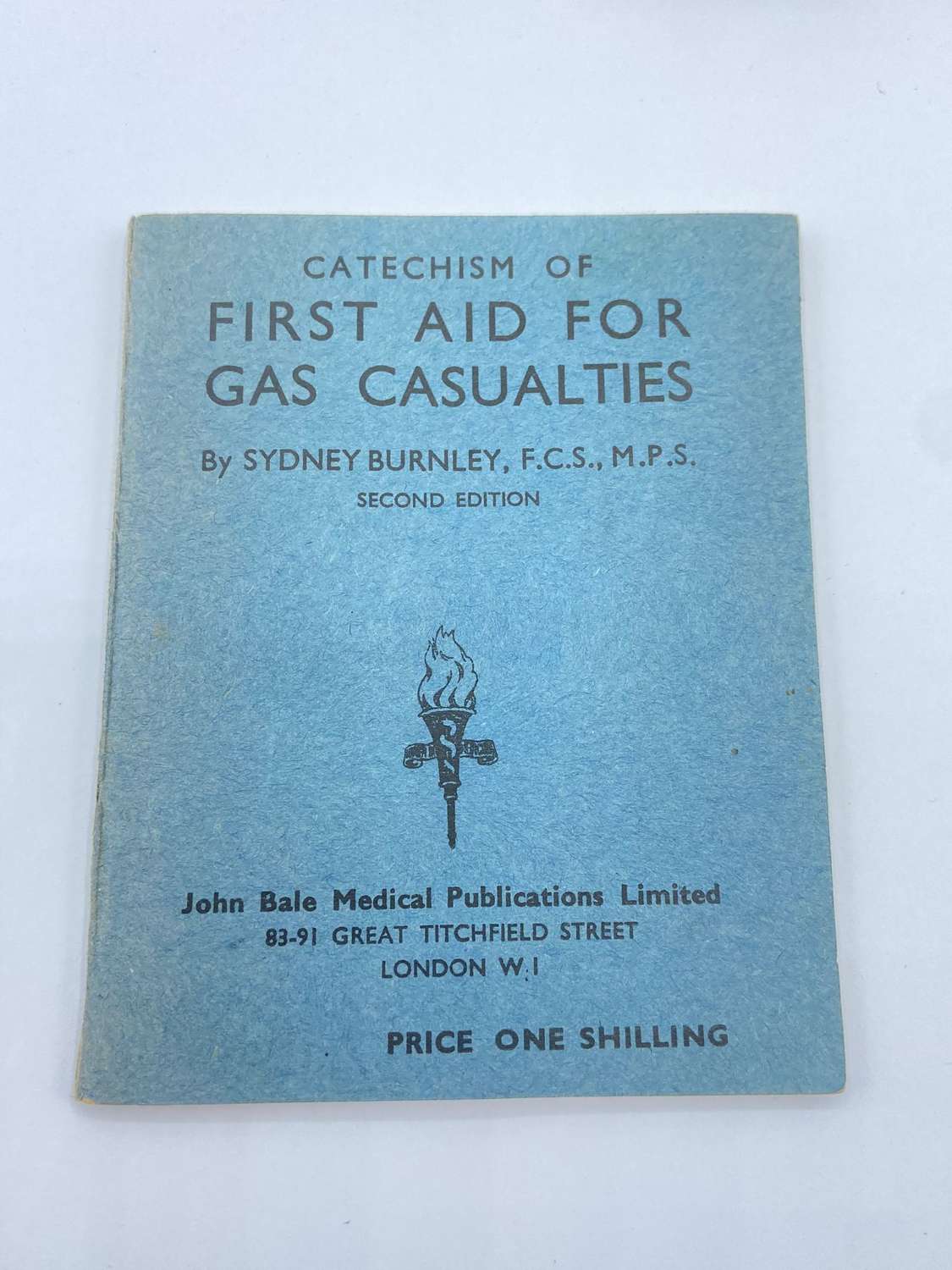 WW2 British Catechism Of First Aid For Gas Casualties 1943