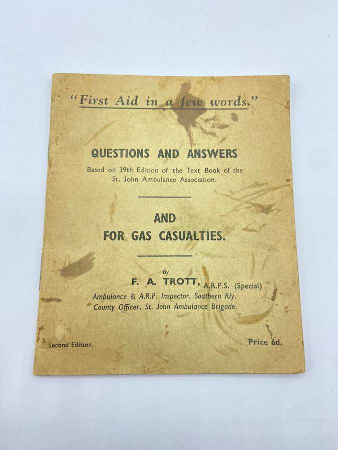 WW2 First Aid In A Few Words, Questions & Answers For Gas Casualties