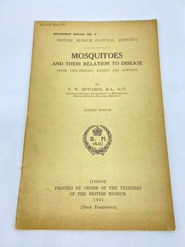 1931 Mosquitoes & Their Relation to Disease British Museum Publication