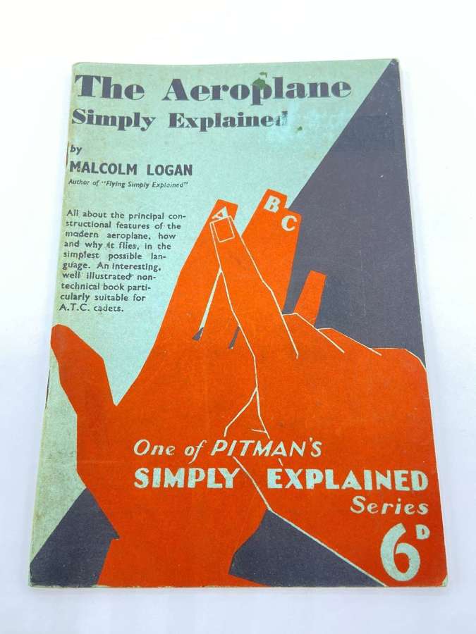 WW2 RAF The Aeroplane Simply Explained By Malcolm Logan 1941