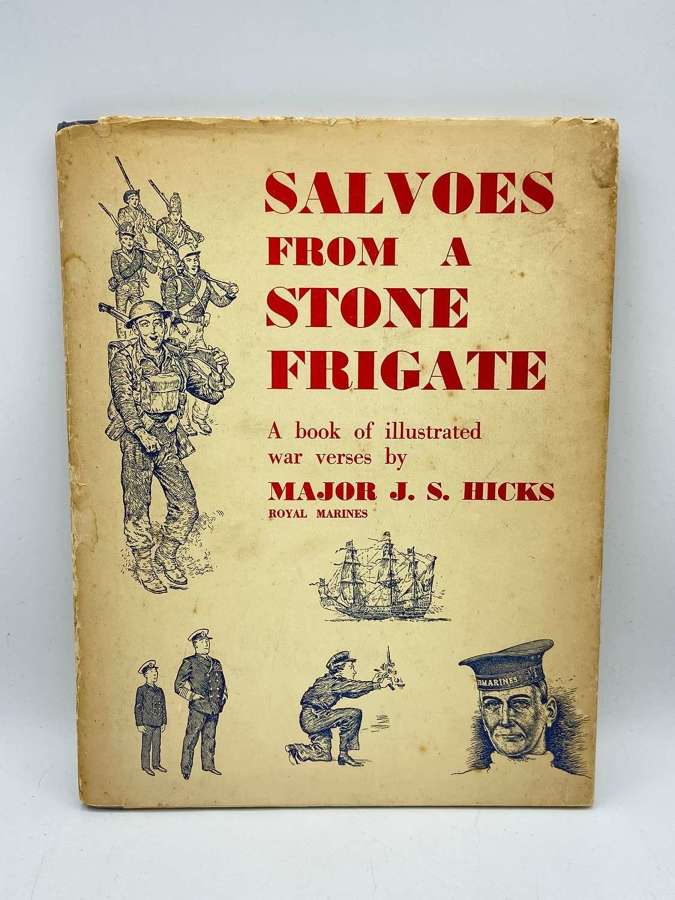 WW2 Salvoes From A Stone Frigate, A Book Of Ilustrated War Verses