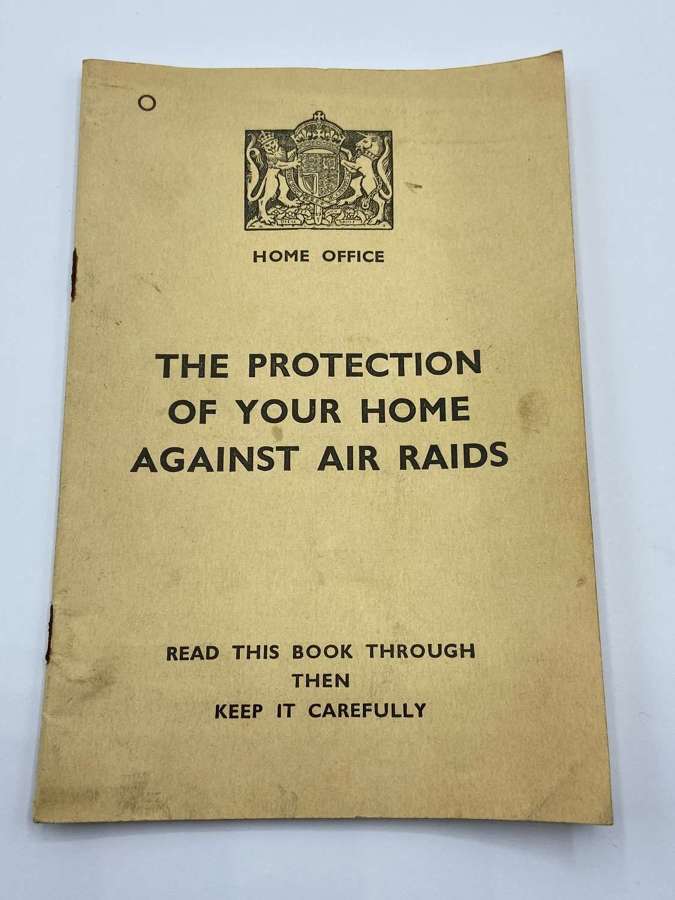 WW2 Protection Of Your Home Against Air Raids By The Home Office