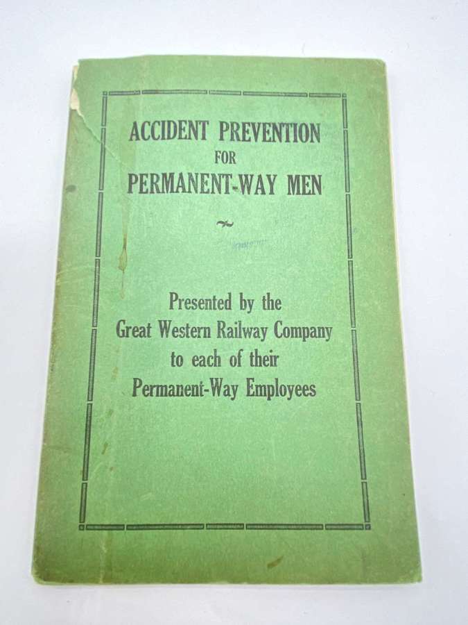 Vintage Accident Prevention For Permanent Way Men By GWR
