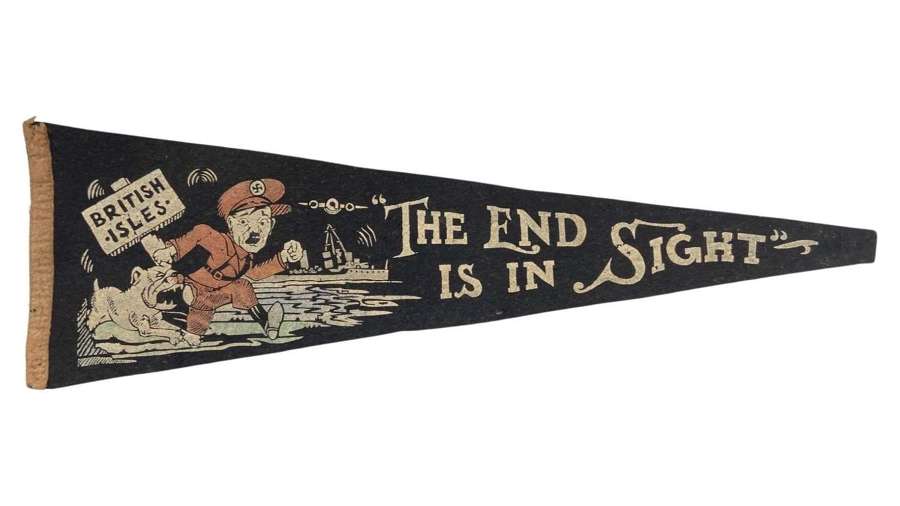 WW2 Anti-German/ Hitler British Isles The End Is In Sight Pennant