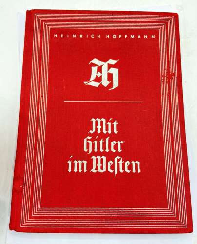 WW2 German “Mit Hitler im Westen” With Hitler in the West Book