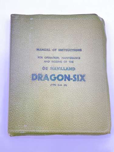 WW2 1940 RAF Manual Of Instructions For The De Havilland Dragon Six