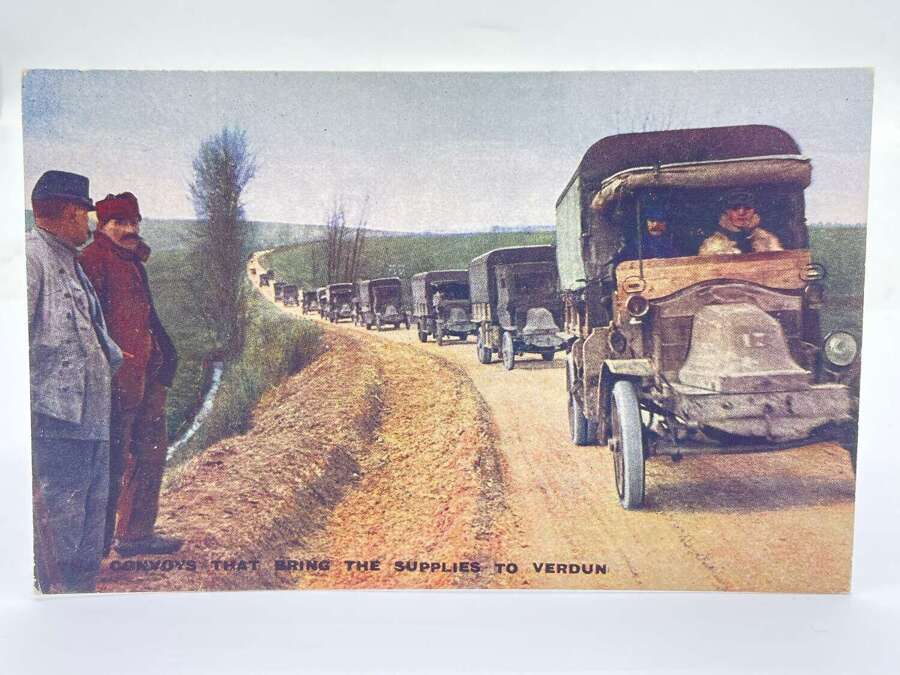 WW1 British &ldquo;The Convoys That Bring The Supplies To Verdun&rdquo; Postcard